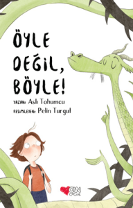 Öyle Değil, Böyle! Öyle Değil, Böyle!
