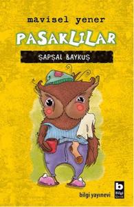 Pasaklılar-Şapşal Baykuş (Ciltli)