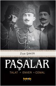 Paşalar - Talat Enver Cemal