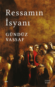 Ressamın İsyanı Ressamın İsyanı