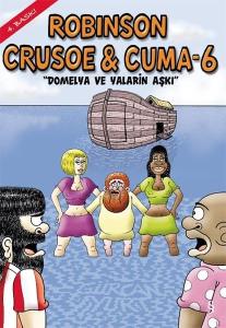 Robinson Crusoe & Cuma -6 Robinson Crusoe & Cuma -6