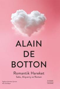 Romantik Hareket - Seks Alışveriş ve Roman Romantik Hareket - Seks Alışveriş ve Roman