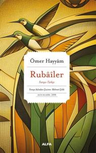 Rubailer: Farsça - Türkçe Rubailer: Farsça - Türkçe