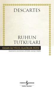 Ruhun Tutkuları - Hasan Ali Yücel Klasikler Ruhun Tutkuları - Hasan Ali Yücel Klasikler