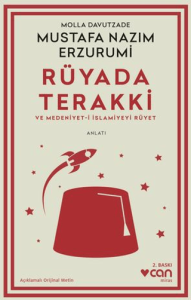Rüyada Terakki ve Medeniyet-i İslamiyeyi Rüyet