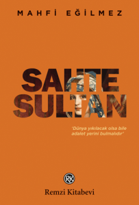 Sahte Sultan Sahte Sultan
