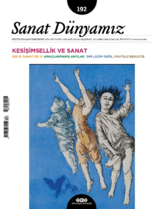 Sanat Dünyamız 192 / Ocak - Şubat 2023