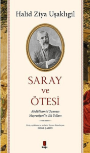 Saray ve Ötesi