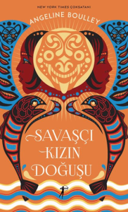 Savaşçı Kızın Doğuşu (Ciltli) Savaşçı Kızın Doğuşu (Ciltli)