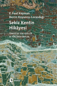 Sekiz Kentin Hikayesi Sekiz Kentin Hikayesi