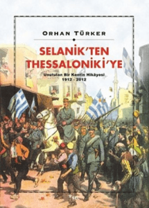 Selanik'ten Thessaloniki'ye