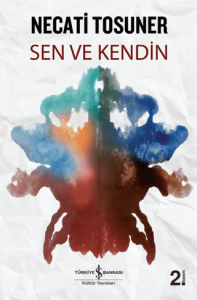 Sen ve Kendin Sen ve Kendin