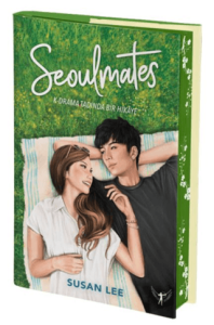 Seoulmates - K-Drama Tadında Bir Hikaye (Ciltli)