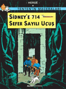Sidney'e 714 Sefer Sayılı Uçuş - Tenten'in Maceraları Sidney'e 714 Sefer Sayılı Uçuş - Tenten'in Maceraları