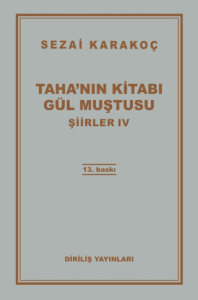 Şiirler 4: Taha'nın Kitabı Gül Muştusu Şiirler 4: Taha'nın Kitabı Gül Muştusu