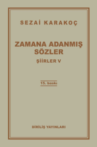 Şiirler 5: Zamana Adanmış Sözler Şiirler 5: Zamana Adanmış Sözler