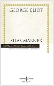 Silas Marner - Hasan Ali Yücel Klasikleri