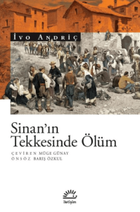 Sinan'ın Tekkesinde Ölüm