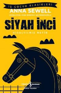 Siyah İnci-Kısaltılmış Metin Siyah İnci-Kısaltılmış Metin