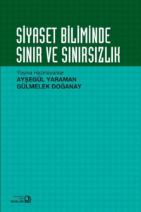 Siyaset Biliminde Sınır ve Sınırsızlık