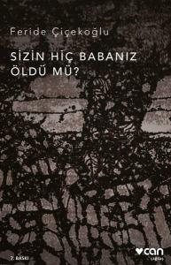 Sizin Hiç Babanız Öldü mü Sizin Hiç Babanız Öldü mü