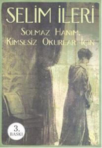 Solmaz Hanım Kimsesiz Okurlar İçin