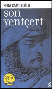 Son Yeniçeri (Midi Boy) Son Yeniçeri (Midi Boy)
