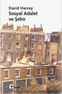 Sosyal Adalet ve Şehir Sosyal Adalet ve Şehir