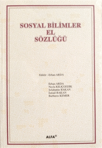 Sosyal Bilimler El Sözlüğü (Ciltsiz) Sosyal Bilimler El Sözlüğü (Ciltsiz)