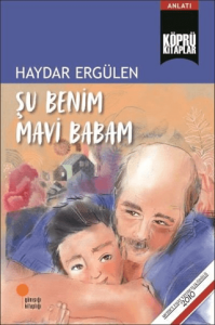 Şu Benim Mavi Babam Şu Benim Mavi Babam