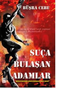 Suça Bulaşan Adamlar