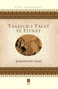 Taaşşuk-ı Talat ve Fitnat