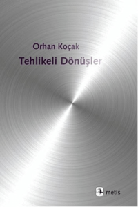 Tehlikeli Dönüşler Tehlikeli Dönüşler