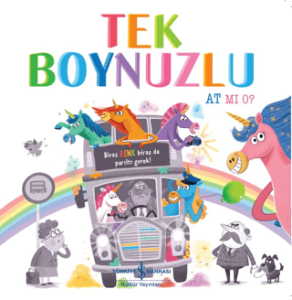 Tek Boynuzlu At Mı O? Tek Boynuzlu At Mı O?