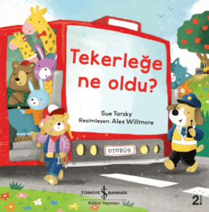 Tekerleğe Ne Oldu?