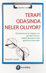Terapi Odasında Neler Oluyor? Terapi Odasında Neler Oluyor?