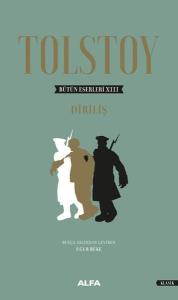 Tolstoy Bütün Eserleri 13 - Diriliş (Ciltli)