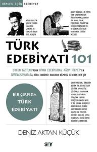 Türk Edebiyatı 101 - Bir Çırpıda Türk Edebiyatı