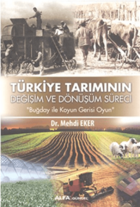 Türkiye Tarımının Değişim Dönüşüm Süreci