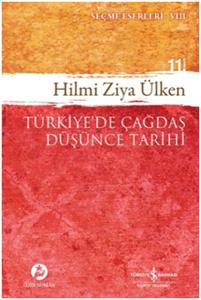 Türkiye'de Çağdaş Düşünce Tarihi Türkiye'de Çağdaş Düşünce Tarihi