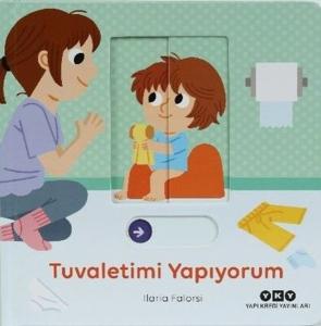Tuvaletimi Yapıyorum - Hareketli Büyüyorum Serisi 2 (Ciltli)