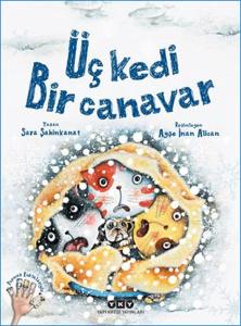 Üç Kedi Bir Canavar (Ciltli) Üç Kedi Bir Canavar (Ciltli)