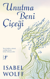 Unutma Beni Çiçeği Unutma Beni Çiçeği