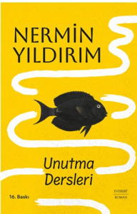 Unutma Dersleri (Ciltli) Unutma Dersleri (Ciltli)