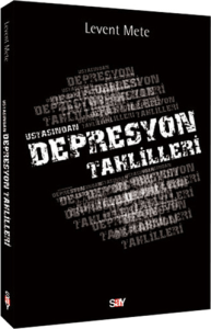 Ustasından Depresyon Tahlilleri Ustasından Depresyon Tahlilleri