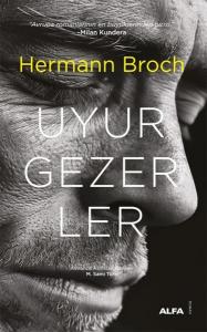 Uyurgezerler (Ciltli)