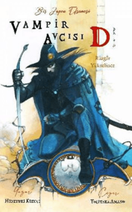 Vampir Avcısı D - Rüzgar Yükselince