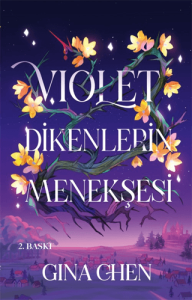 Violet - Dikenlerin Menekşesi (Ciltli)