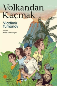 Volkandan Kaçmak