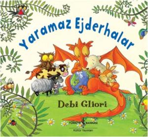 Yaramaz Ejderhalar Yaramaz Ejderhalar